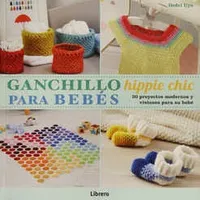 Ganchillo hippie chic para bebés