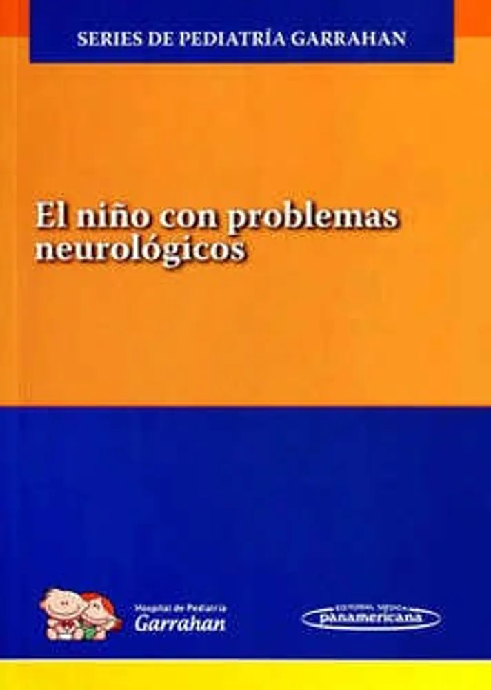 El niño con problemas neurológicos