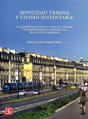 Movilidad urbana y ciudad sustentable