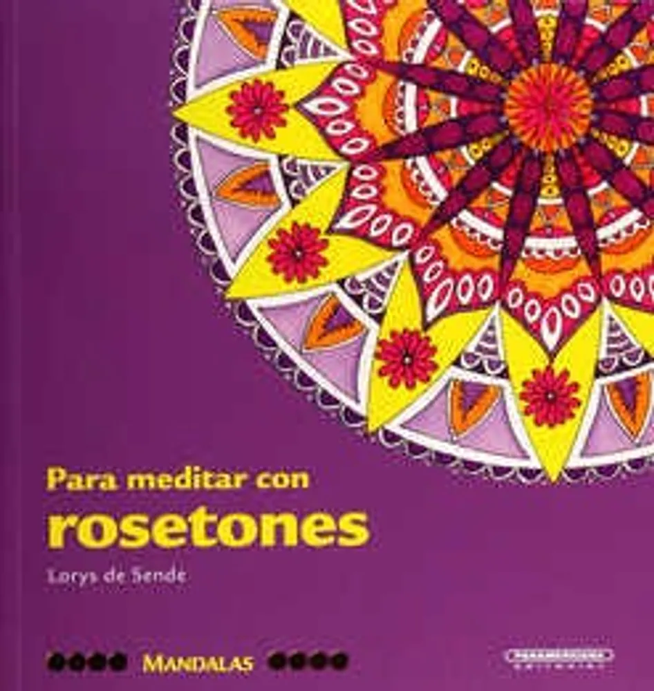 Para meditar con rosetones mandalas