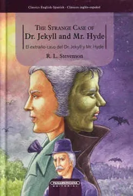 The Strange Case of Dr. Jekyll and Mr. Hyde · El extraño caso del Dr. Jeckyll y Mr. Hyde