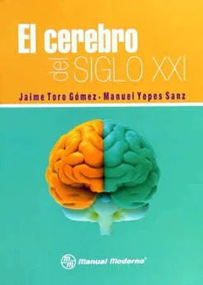 El cerebro del siglo XXI