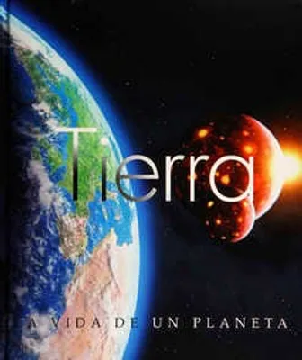 Tierra la vida de un planeta