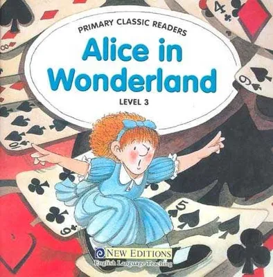 Alice in Wonderland Level 3 + CD
