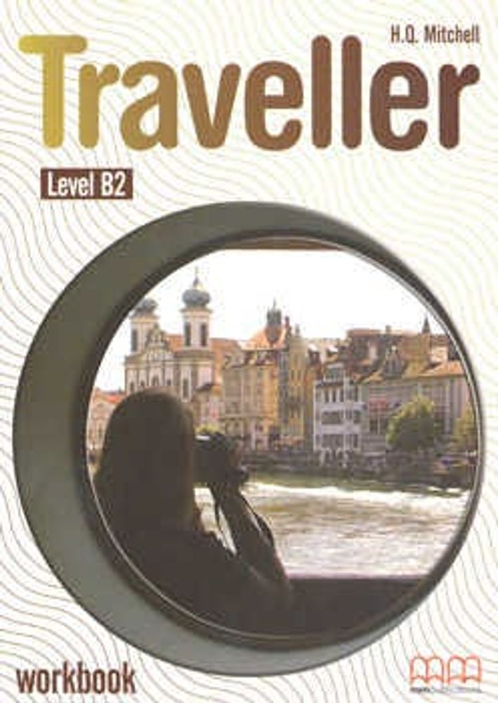 Traveller Level B2 Workbook