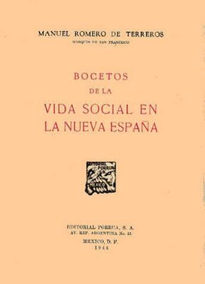 Bocetos de la vida social en la Nueva España