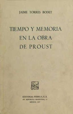 Tiempo y memoria en la obra de Proust