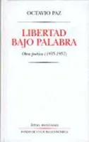 Libertad bajo palabra obra poética 1935-1957