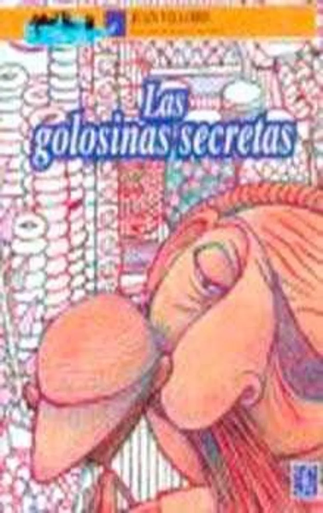 LAS GOLOSINAS SECRETAS