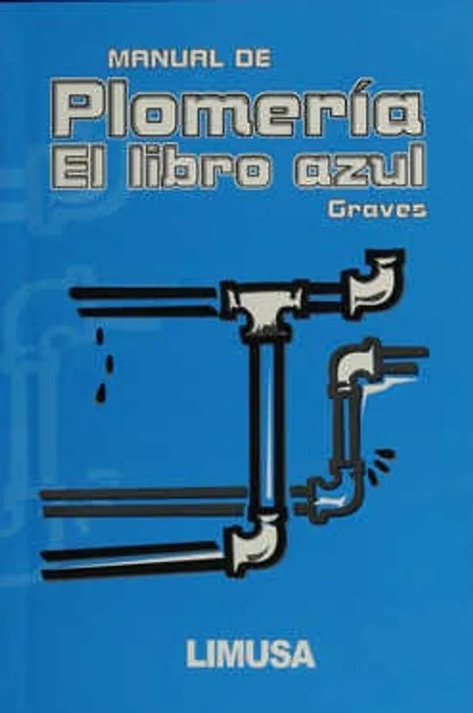 Manual de plomería: El libro azul