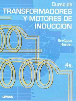 Curso de transformadores y motores de inducción