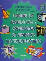 Manual de instalación y reparación de aparatos electrodomésticos