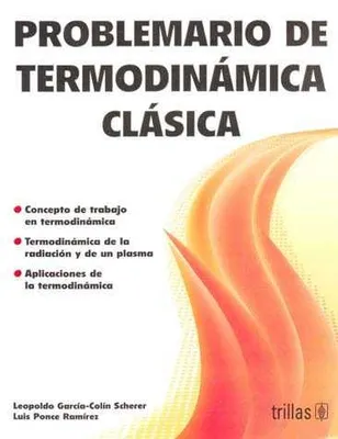 Problemario de termodinámica clásica