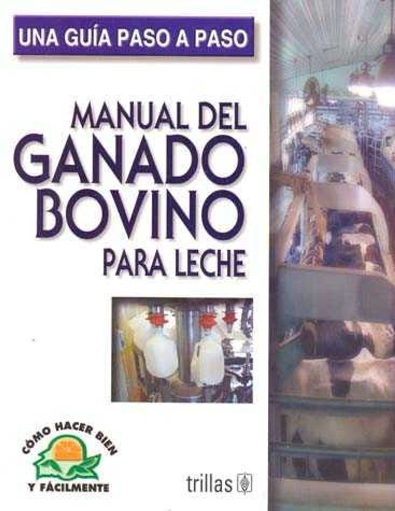 Manual del ganado bovino para leche