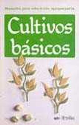 CULTIVOS BASICOS