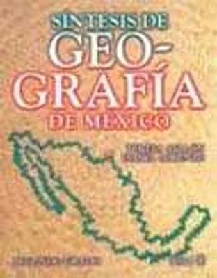 SINTESIS DE GEOGRAFIA DE MEXICO 2 SECUNDARIA