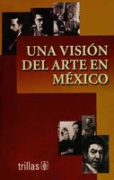 Una visión del arte en México