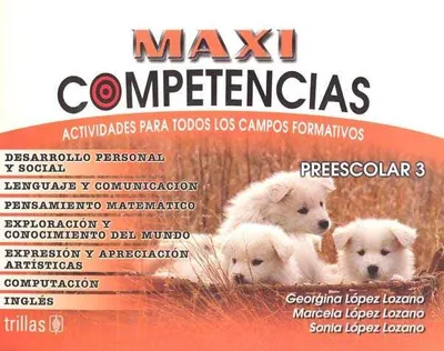 MAXICOMPETENCIAS 3 PREESCOLAR