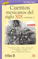 Cuentos mexicanos del siglo XIX volumen 2