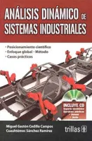 Análisis dinámico de sistemas industriales