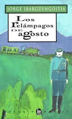 Los relámpagos de agosto