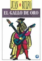 El gallo de oro y otros textos para cine