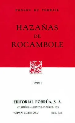 Hazañas de Rocambole Tomo I