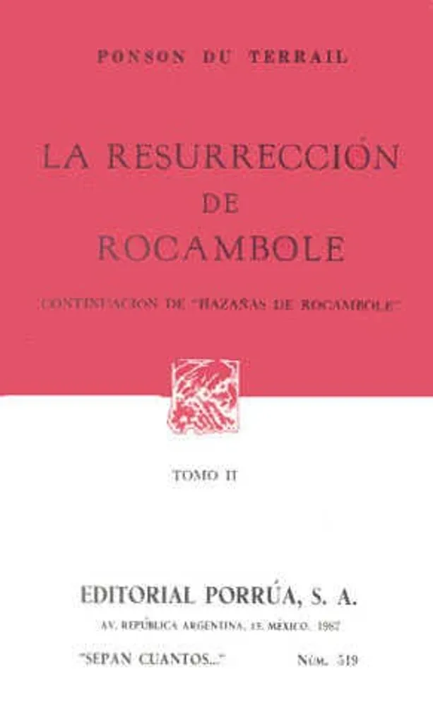 La resurrección de Rocambole: Continuación de 'Hazañas de Rocambole' Tomo II