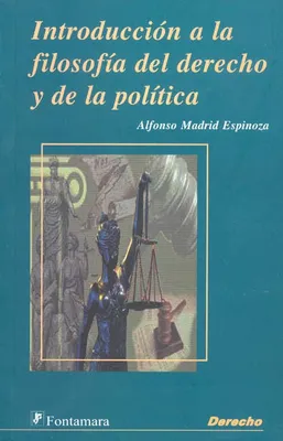 Introducción a la filosofía del derecho y de la política