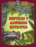 Reptiles y anfibios extintos