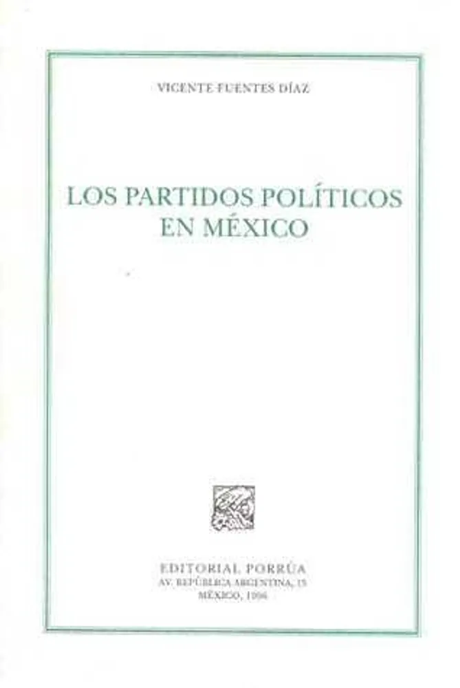 Los partidos políticos en México