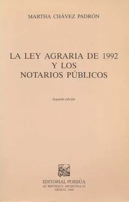 La ley agraria de 1992 y los notarios públicos