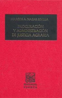 Procuración y administración de justicia agraria