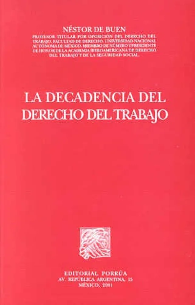 La decadencia del derecho del trabajo