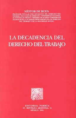 La decadencia del derecho del trabajo