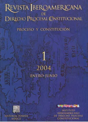 Revista iberoamericana de derecho procesal constitucional Enero-Junio Proceso y constitución