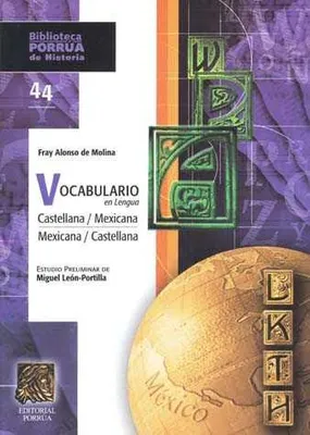 Vocabulario en lengua castellana y mexicana