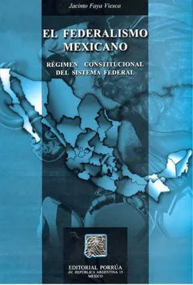 El federalismo mexicano