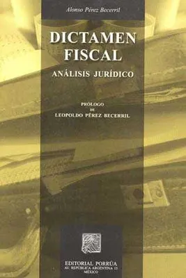 Dictamen fiscal: Análisis jurídico