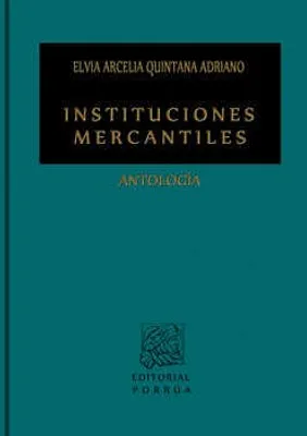 Instituciones mercantiles antología (con CD)