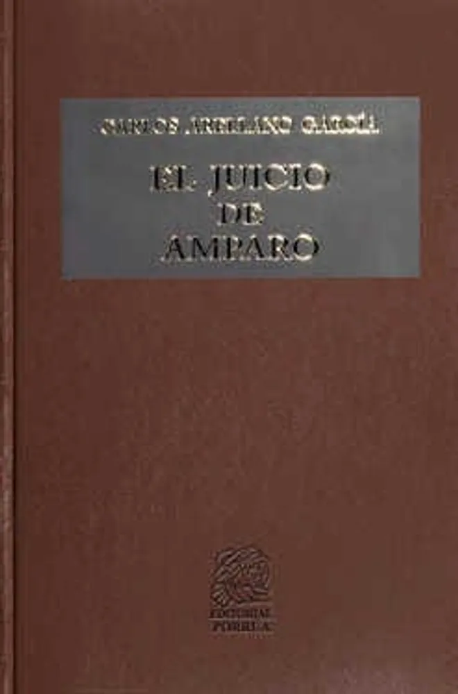 El juicio de amparo