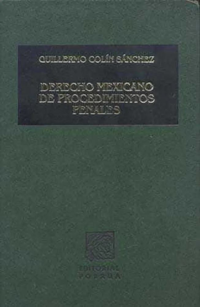 Derecho mexicano de procedimientos penales
