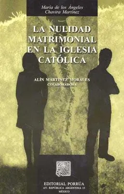 La nulidad matrimonial en la iglesia católica