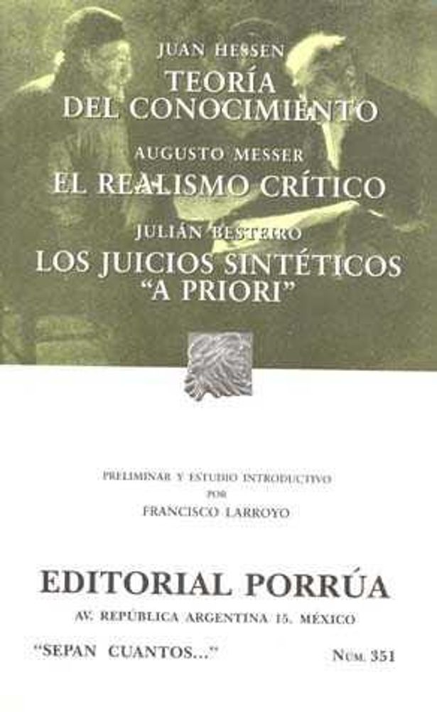 Teoría del conocimiento · El realismo crítico · Los juicios sintéticos ‘A Priori’