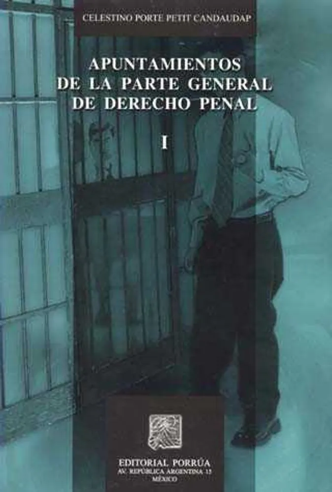 Apuntamientos de la parte general de derecho penal 1