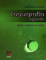 Taquigrafía segundo teoría y cuaderno de trabajo