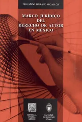 Marco jurídico del Derecho de Autor en México