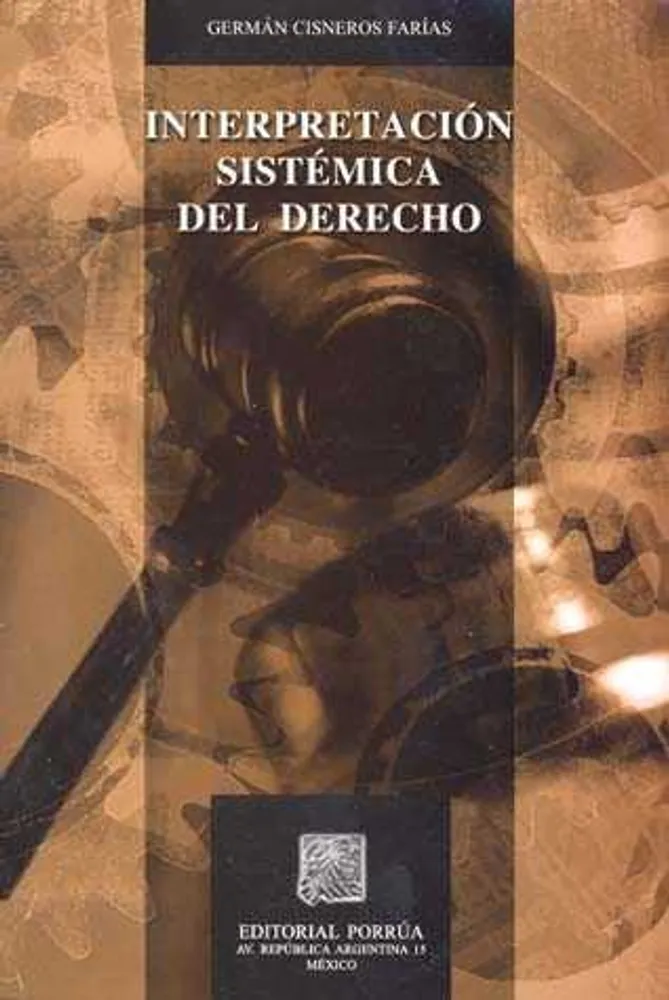 Interpretación sistémica del derecho