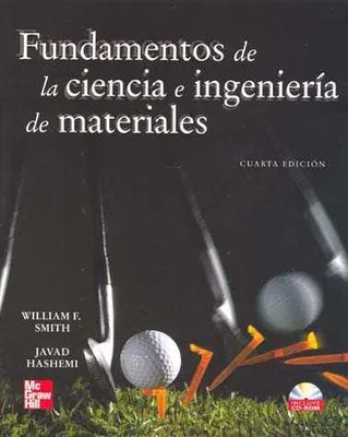 Fundamentos de la ciencia e ingeniería de materiales