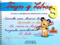 Trazos y letras 3: Cuaderno de ejercicios